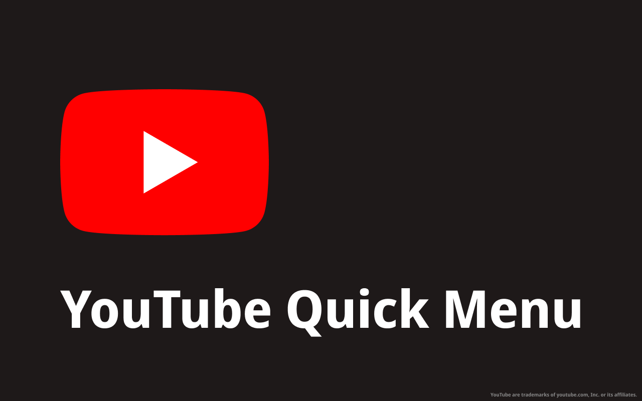 YouTube Quick Menu Preview image 3