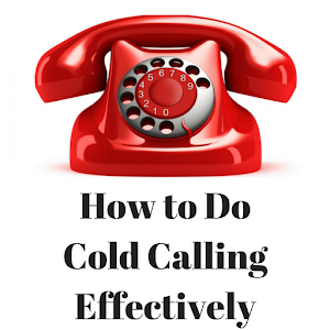 Download COLD CALLING- HOW TO DO COLD CALLING EFFECTIVELY For PC Windows and Mac