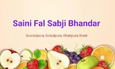 Saini Fal Sabji Bhandar