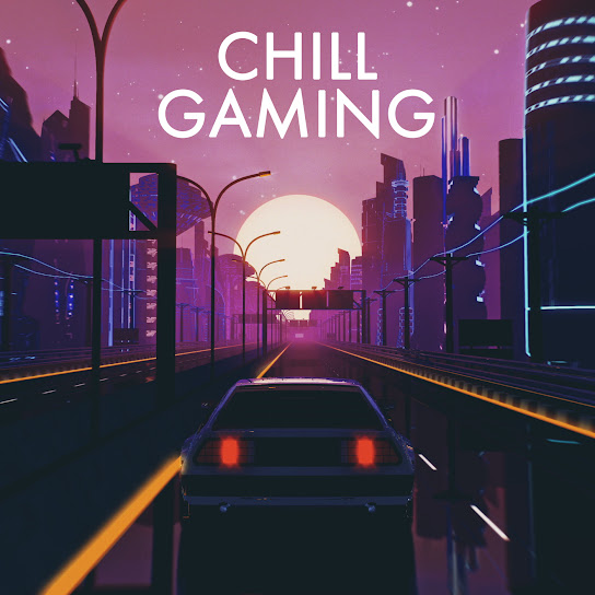Chill Gaming