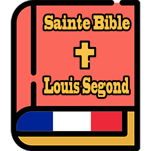 La Sainte Bible Louis Segond - Android Apps on Google Play