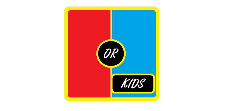 Would you rather Kids Free