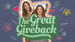 The Great Giveback With Melissa McCarthy and Jenna Perusich thumbnail