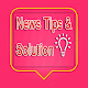 Download News Tips & Solution For PC Windows and Mac 1.0.1