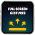 Full Screen Gestures : Swipe Gestures Control1.0