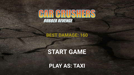 Car Crushers: Rubber's Revenge