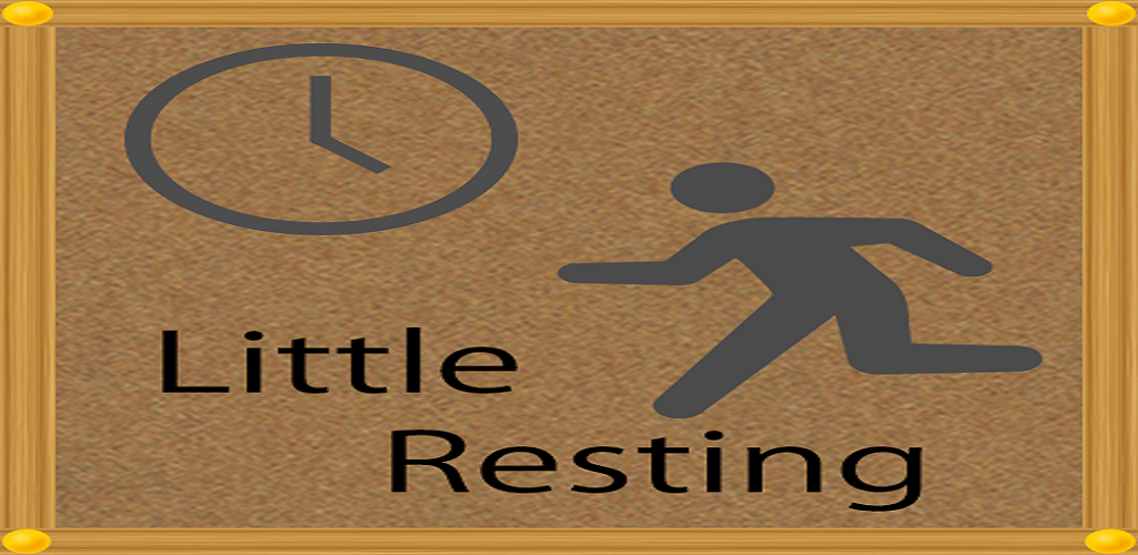 Little rest