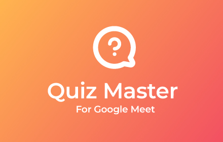 Quiz Master for Google Meet Preview image 0