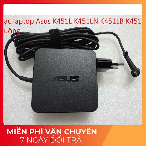 Linh Kiên Laptop () [Sạc Zin]Sạc Laptop Asus K451L K451Ln K451Lb K451