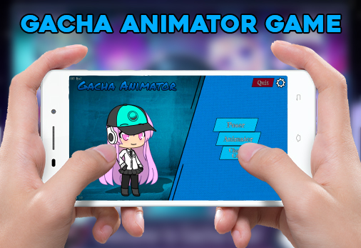 Gacha Animator ( Life World Beta )