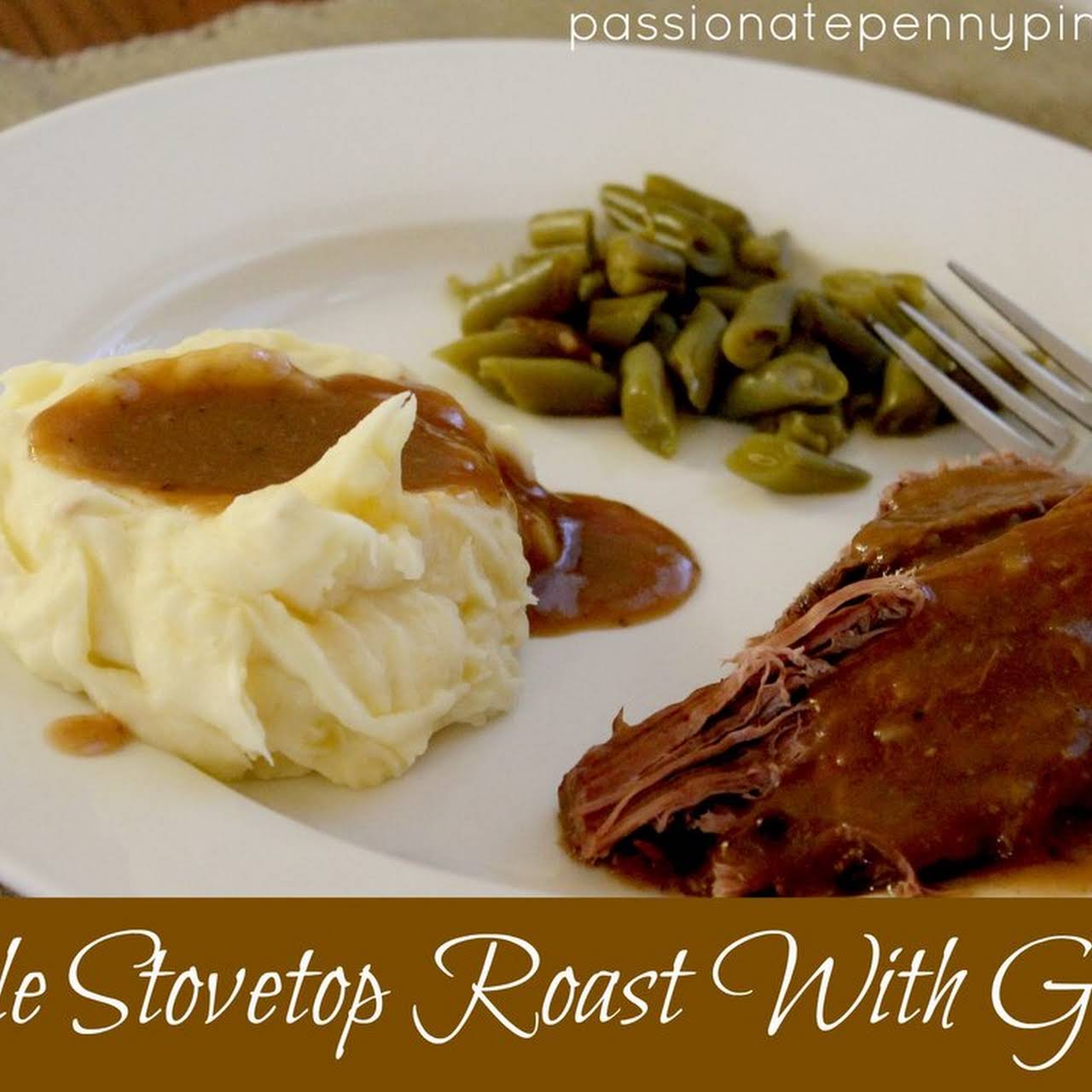  easy to get to Stovetop Roast