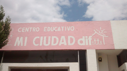 Centro Educativo Mi Ciudad Dif