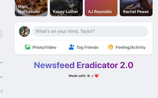 Newsfeed eradicator 2.0
