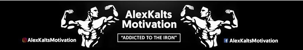 AlexKaltsMotivation Banner