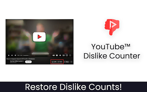 YouTube™ Dislike Counter