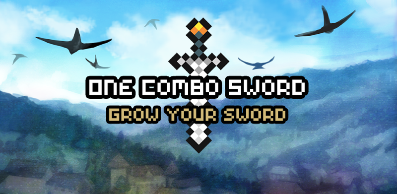 One Combo Sword - Grow your Sword