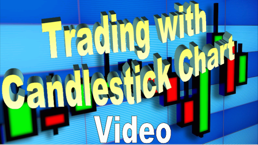 Trading with Candlestick Chart