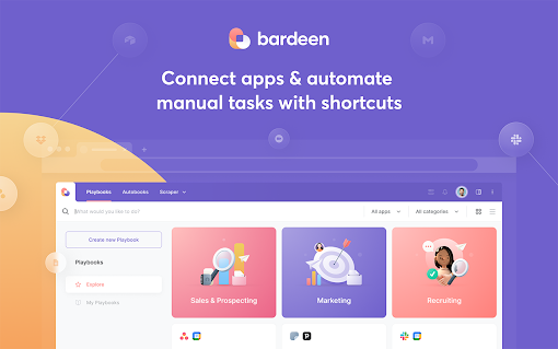 Bardeen - automate manual work