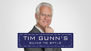 Tim Gunn's Guide to Style thumbnail