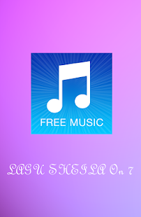 Free Download LAGU SHEILA ON 7 APK for PC