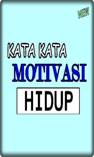 kata kata motivasi hidup terbaru