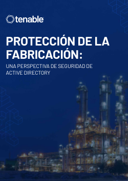 Protección de la fabricación:  una perspectiva de la seguridad de Active Directory