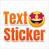 TextSticker - sticker for WhatsApp - WAStickerApps3.3.08