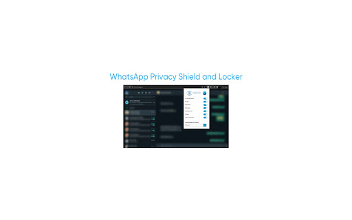 WhatsApp Privacy Shield and Locker