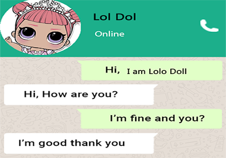 Conversation With Surprise Lol Dolls 1.0 APK + Mod (المال غير محدود) إلى عن على ذكري المظهر