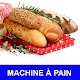 Download Machine à pain avec calories recettes en français. For PC Windows and Mac 1.00.08