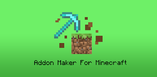 Addon Maker For Minecraft On Windows Pc Download Free 1 2 Com Zerodeveloper Addonmaker