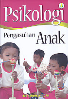 Psikologi Pengasuhan Anak