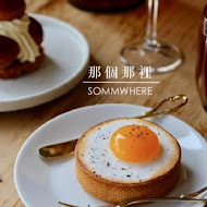 SOMMWHERE 那個那裡