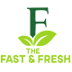 Download The Fast & Fresh For PC Windows and Mac 0.0.2