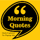 Download Good Morning Quotes For PC Windows and Mac 1.0