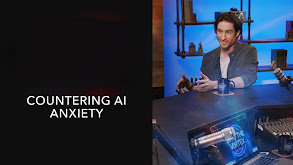 Countering AI Anxiety thumbnail