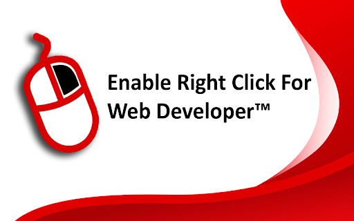 Enable Right Click for Web Developer™