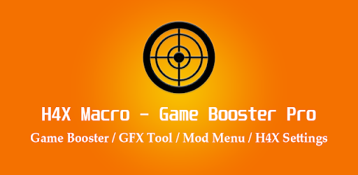 H4X Macro - Game Booster Pro