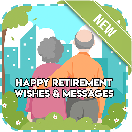 Happy Retirement Wishes  Messages