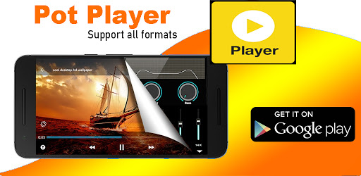 Pot Player - All Format HD Video Player