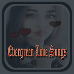 Cover Image of Download Evergreen Love Songs 1.0 APK