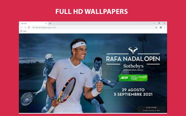 Rafael Nadal Wallpapers and New Tab