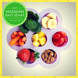 Download Resep Makanan Bayi Sehat For PC Windows and Mac