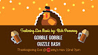 Gobble Gobble Guzzle Bash 