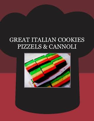 GREAT ITALIAN COOKIES PIZZELS & CANNOLI