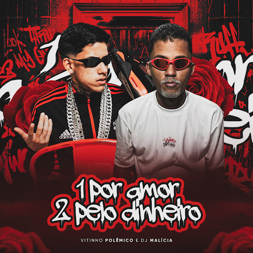 1 por Amor 2 por Dinheiro