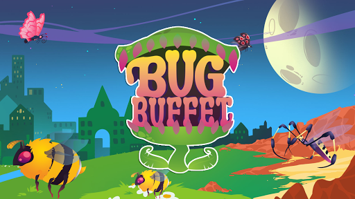 Bug Buffet
