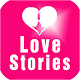 Download Love Stories For PC Windows and Mac 1.0