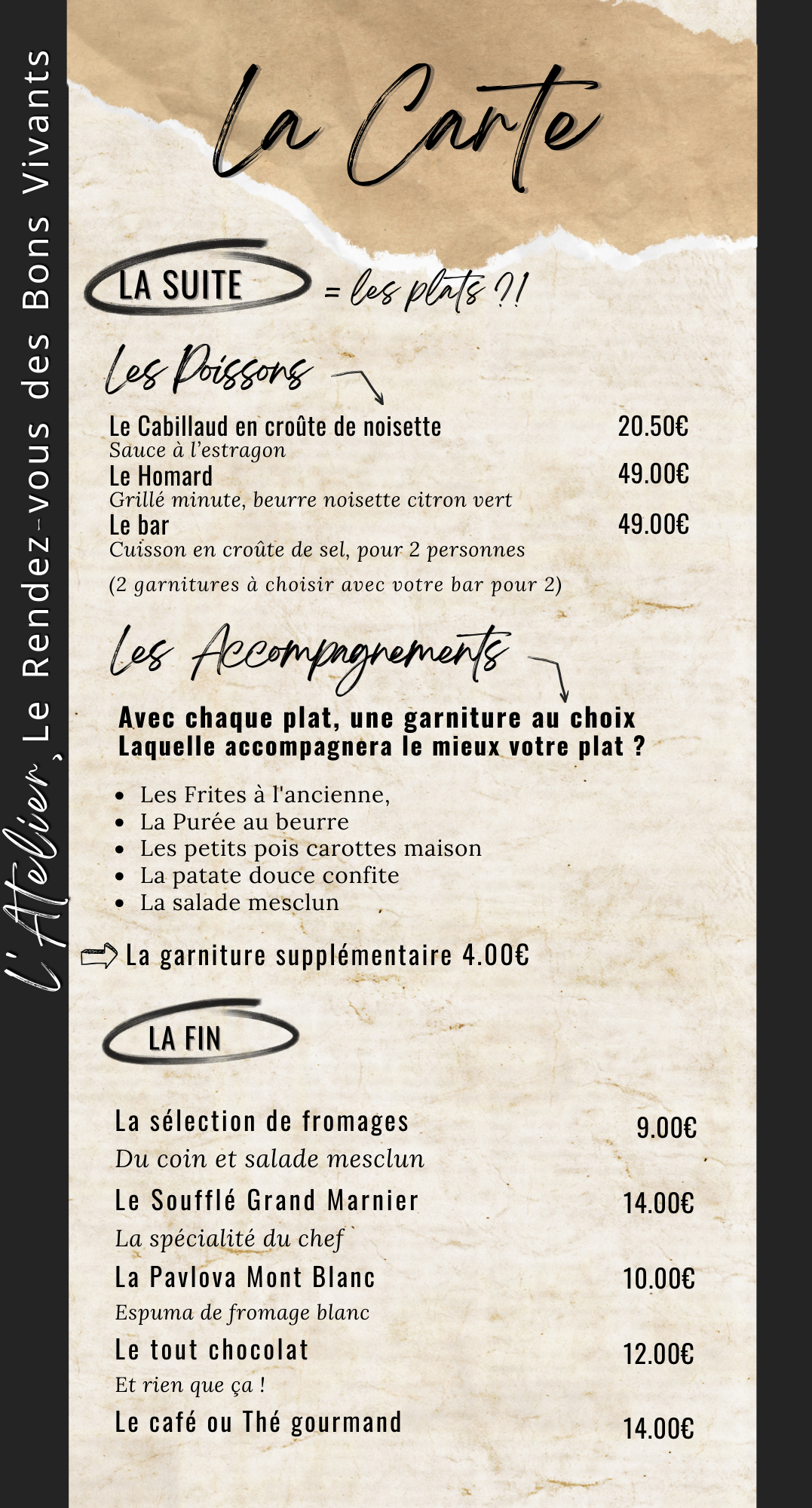 LES POISSONS, ACCOMPAGNEMENTS ET DESSERTS