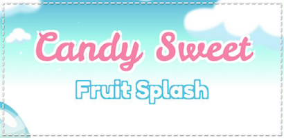 Candy Sweet Fruit Splash Screenshot